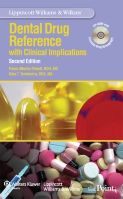 Lippincott Williams & Wilkins' Dental Drug Reference : With Clinical Implications, Paperback / softback Book