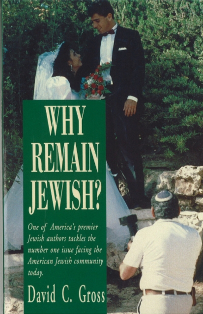 Why Remain Jewish?, Paperback Book