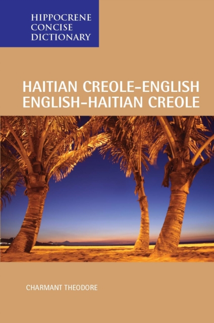 Haitian Creole-English/English-Haitian Creole Concise Dictionary, Paperback / softback Book
