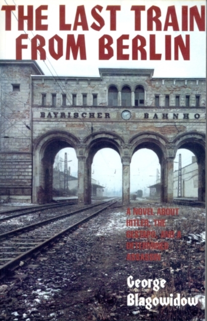 Last Train from Berlin, Paperback Book
