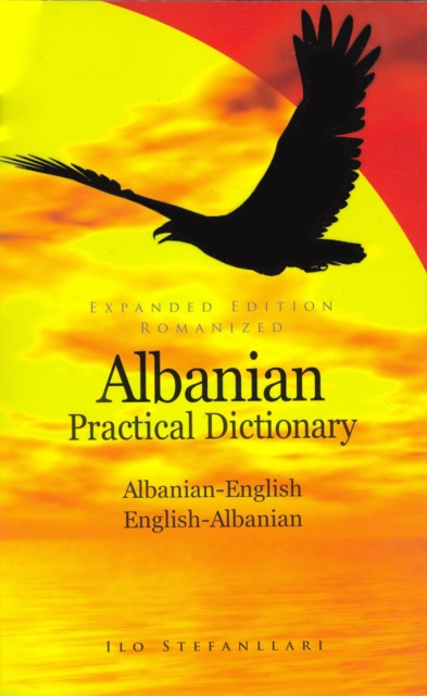 Albanian-English /English-Albanian Practical Dictionary, Paperback / softback Book