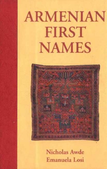 Armenian First Names, Hardback Book