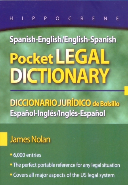 Spanish-English/English-Spanish Pocket Legal Dictionary/Diccionario Juridico de Bolsillo Espanol-Ingles/Ingles-Espanol, Paperback / softback Book
