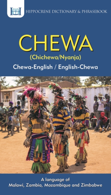 Chewa-English/ English-Chewa Dictionary & Phrasebook, Paperback / softback Book