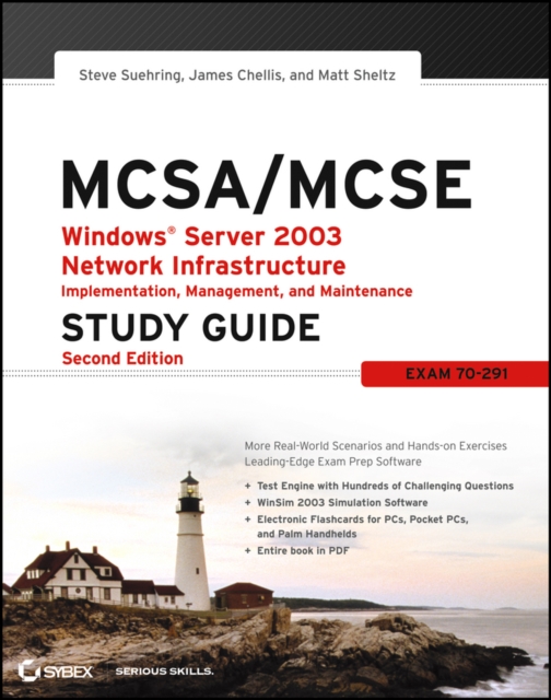 MCSA / MCSE: Windows Server 2003 Network Infrastructure Implementation, Management, and Maintenance Study Guide : Exam 70-291, Mixed media product Book