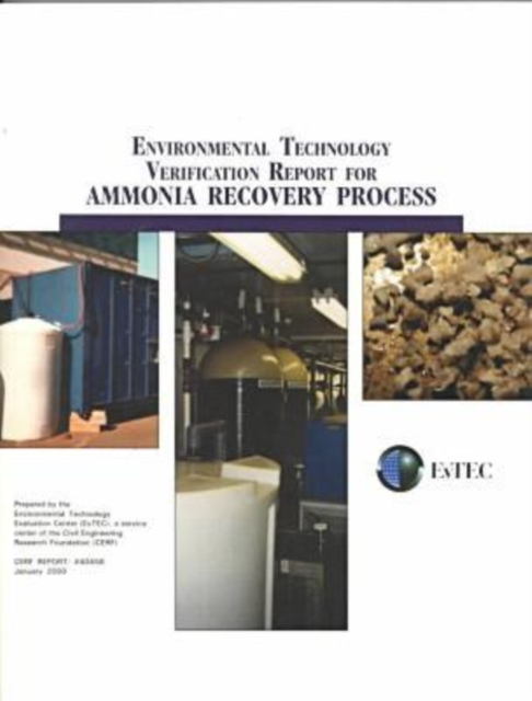 Environmental Technical Verification Report for Ammonia Recovery Process, Paperback / softback Book