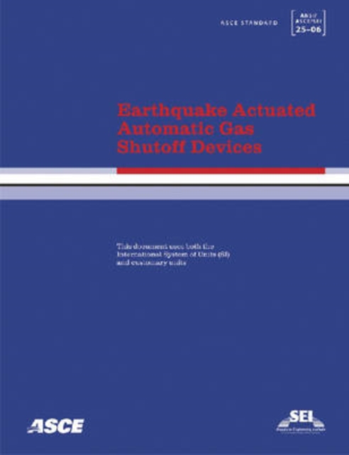 Earthquake Actuated Automatic Gas Shutoff Devices, Paperback / softback Book