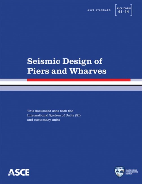 Seismic Design of Piers and Wharves, Paperback / softback Book