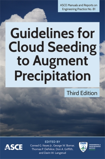Guidelines for Cloud Seeding to Augment Precipitation, Paperback / softback Book
