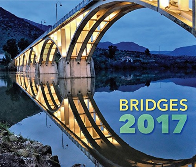 Bridges 2017 Calendar, Paperback / softback Book