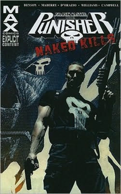 Punisher Max: Naked Kills, Paperback / softback Book