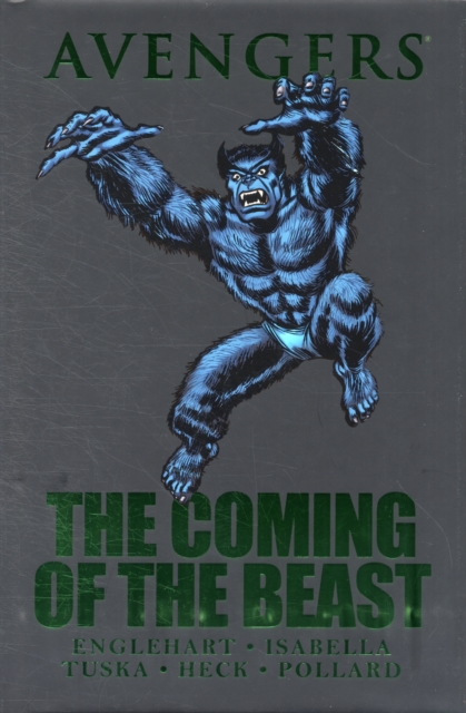 Avengers: The Coming Of The Beast, Hardback Book