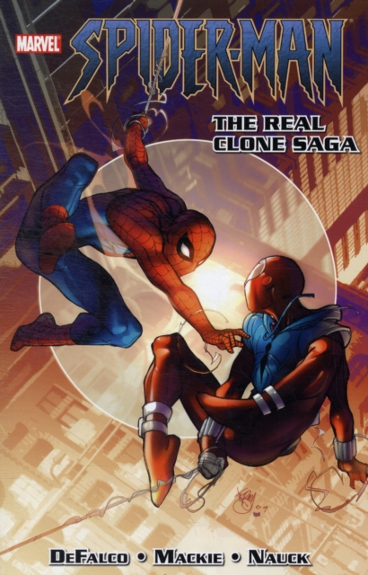 Spiderman: The Real Clone Saga, Paperback / softback Book