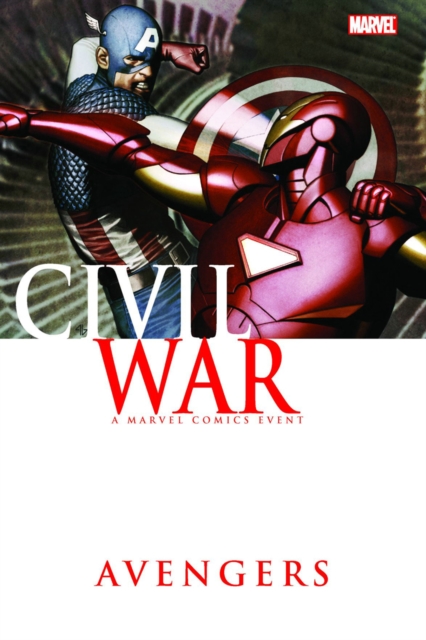 Civil War: Avengers, Hardback Book