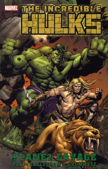 Incredible Hulks : Planet Savage, Paperback Book
