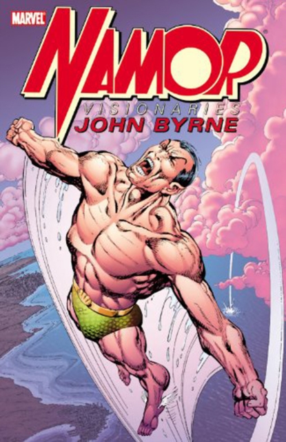 Namor Visionaries: John Byrne - Volume 1, Paperback / softback Book