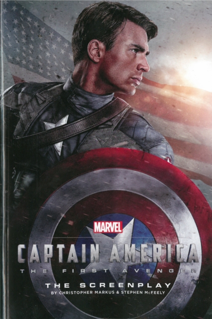 Marvel's Captain America: The First Avenger - The Screenplay, Paperback / softback Book