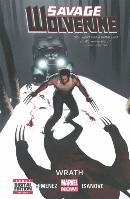 Savage Wolverine Volume 3: Wrath (marvel Now), Hardback Book