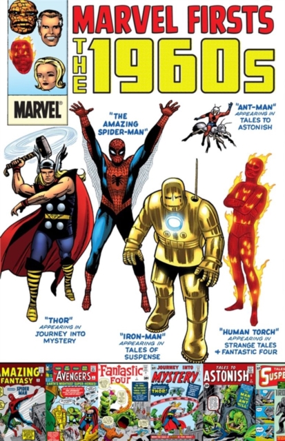 Marvel Firsts: The 1960s, Paperback / softback Book
