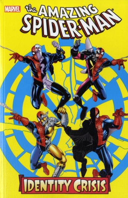 Spider-man: Identity Crisis, Paperback / softback Book