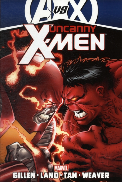 Uncanny X-men By Kieron Gillen - Vol. 3 (avx), Hardback Book