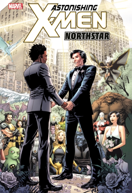 Astonishing X-men - Volume 10: Northstar, Paperback / softback Book