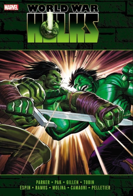 Incredible Hulks: World War Hulks, Hardback Book