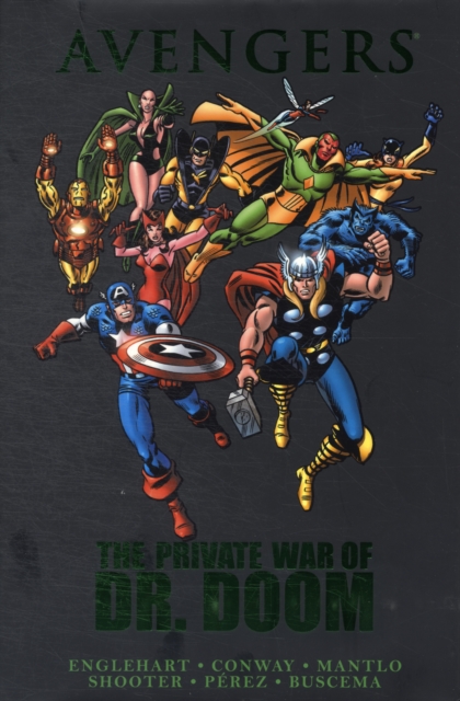 Avengers: The Private War Of Dr. Doom, Hardback Book