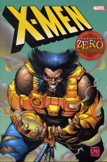 X-Men: Operation Zero Tolerance, Hardback Book