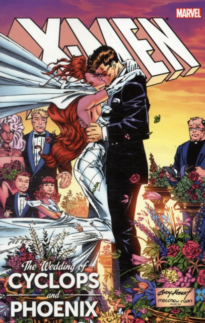 X-men: The Wedding Of Cyclops & Phoenix, Paperback / softback Book