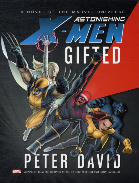 Astonishing X-men: Gifted Prose Novel, Hardback Book