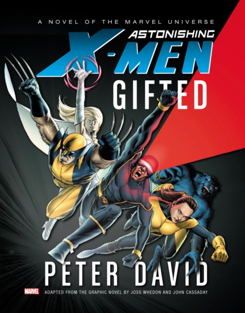Astonishing X-men: Gifted Prose Novel, Paperback / softback Book
