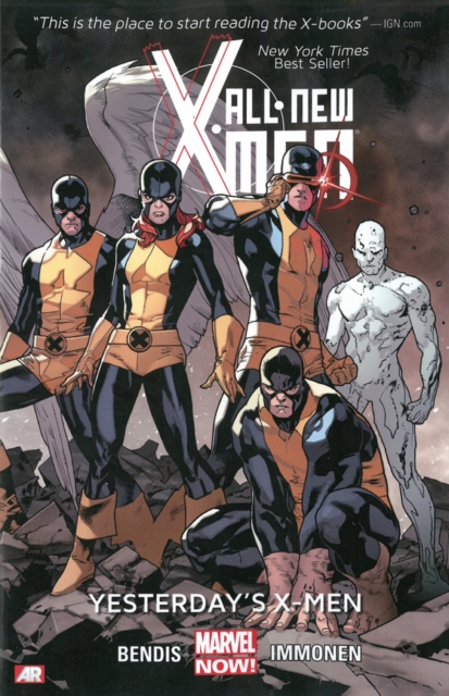 All-new X-men Volume 1: Yesterday's X-men (marvel Now), Paperback / softback Book