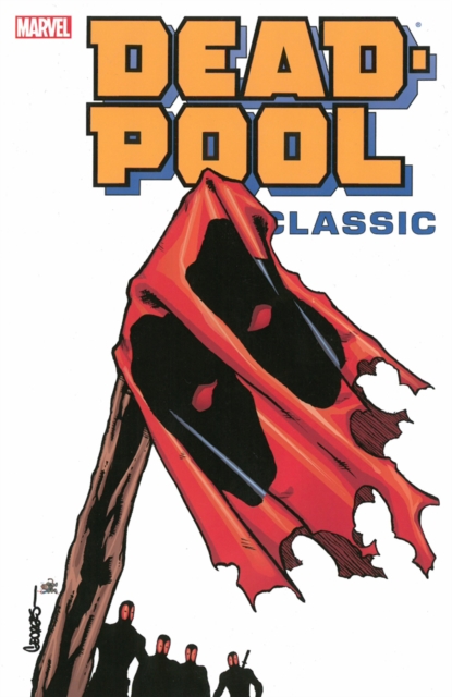 Deadpool Classic - Volume 8, Paperback / softback Book