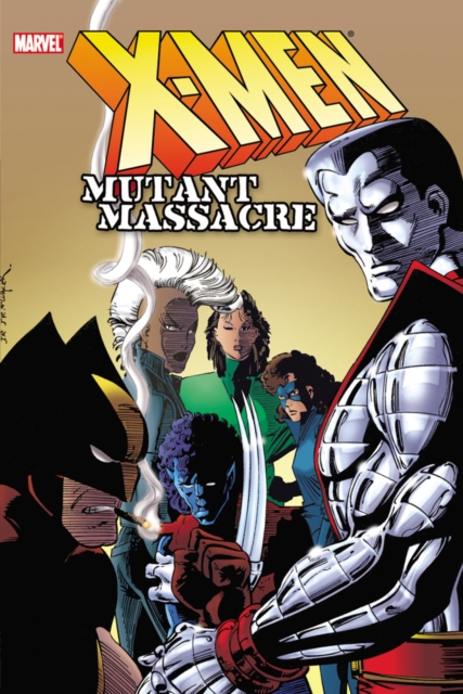 X-men: Mutant Massacre, Paperback / softback Book