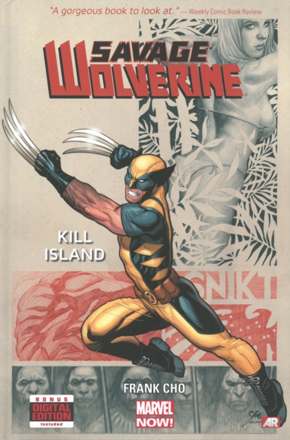 Savage Wolverine - Volume 1: Kill Island (marvel Now), Hardback Book