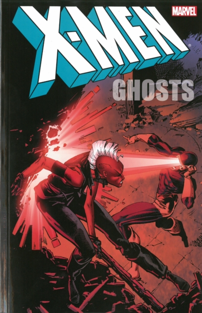 X-men: Ghosts, Paperback / softback Book
