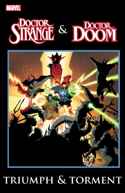 Dr. Strange & Dr. Doom: Triumph & Torment, Paperback / softback Book