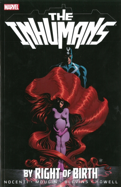 Inhumans: By Right Of Birth, Paperback / softback Book