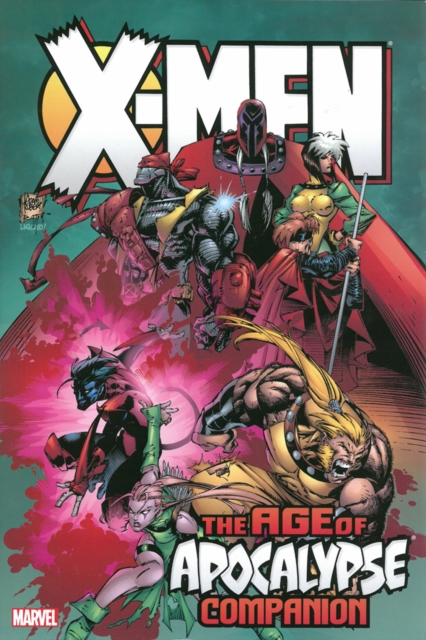 X-Men: Age of Apocalypse Omnibus Companion, Hardback Book