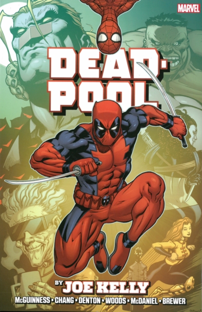 Deadpool By Joe Kelly Omnibus, Hardback Book