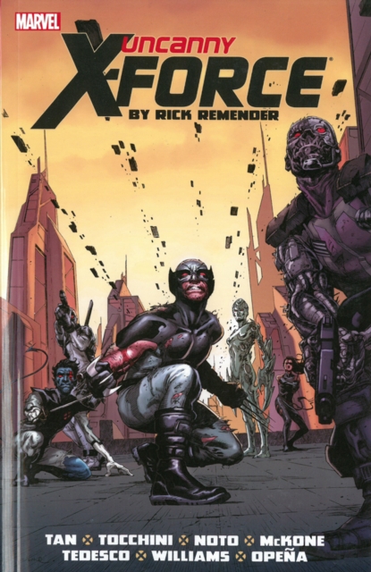 Uncanny X-force By Rick Remender: The Complete Collection Volume 2, Paperback / softback Book