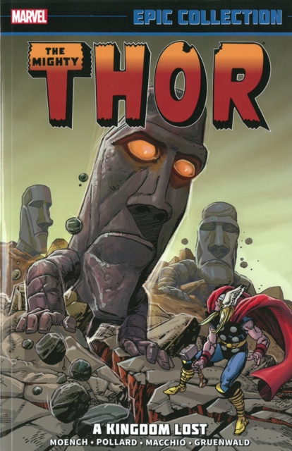Thor Epic Collection: A Kingdom Lost, Paperback / softback Book
