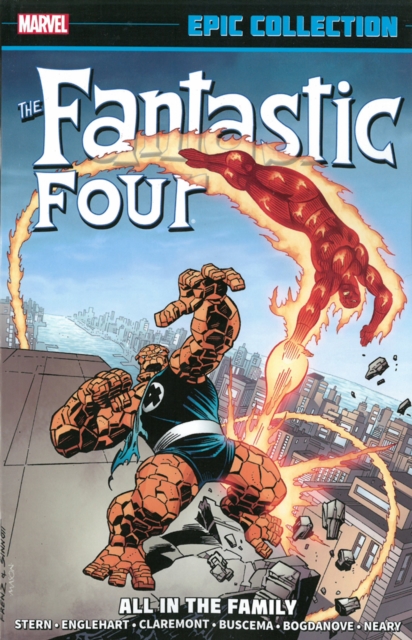Fantastic Four Epic Collection: All In The Family, Paperback / softback Book