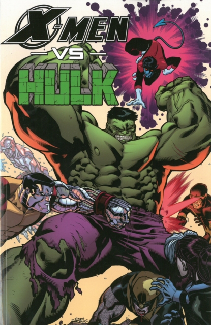 X-men Vs. Hulk, Paperback / softback Book