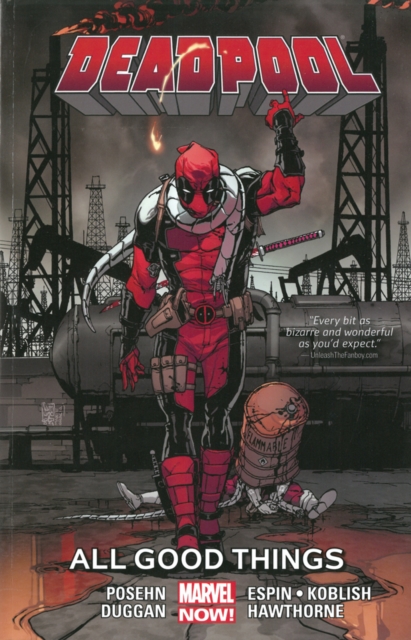 Deadpool Volume 8: All Good Things, Paperback / softback Book