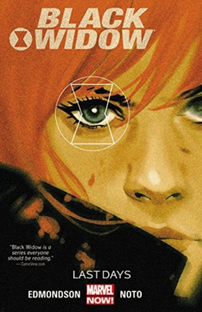Black Widow Volume 3: Last Days, Paperback / softback Book