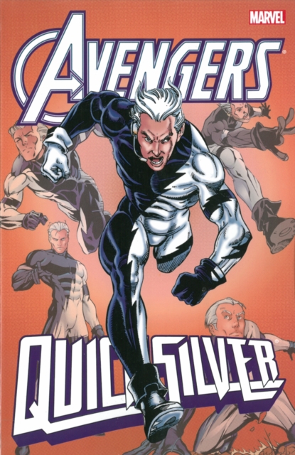 Avengers: Quicksilver, Paperback / softback Book