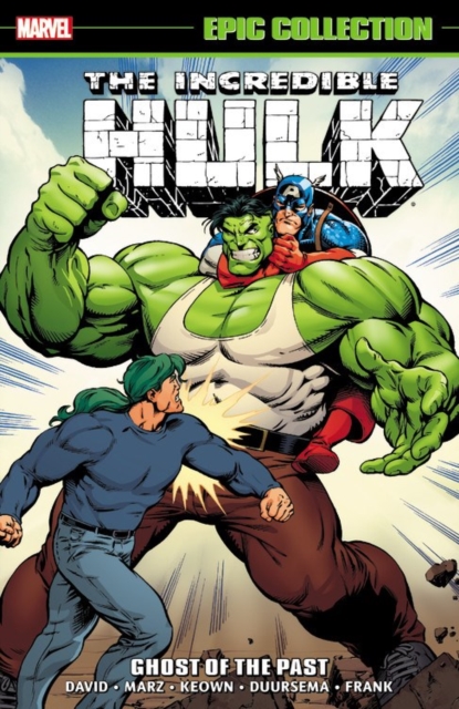 Incredible Hulk Epic Collection: Ghost Of The Past, Paperback / softback Book