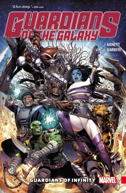 Guardians Of The Galaxy: Guardians Of Infinity, Paperback / softback Book